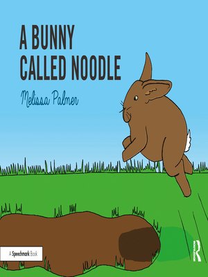 cover image of A Bunny Called Noodle